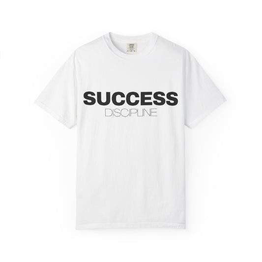 Get Motivated and Succeed - Success Shirts for Men and Women MandG Brand Success Discipline T‑Shirt — Comfort Colors Quality Feel - Motivational and Inspirational Graphic Tee Tshirt